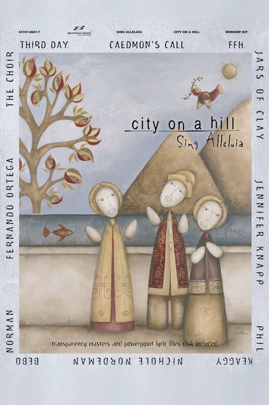 City on a Hill Sing Alleluia Worship KIT