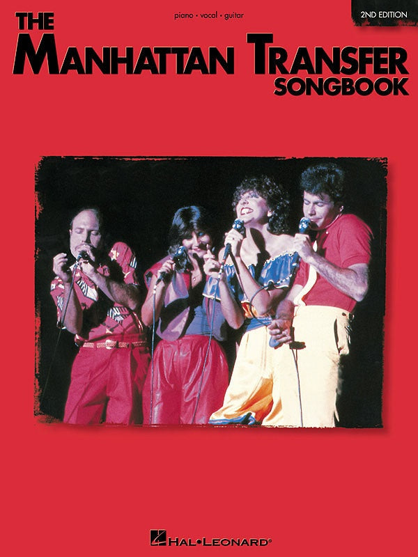 The Manhattan Transfer Songbook 2nd Edition PVG