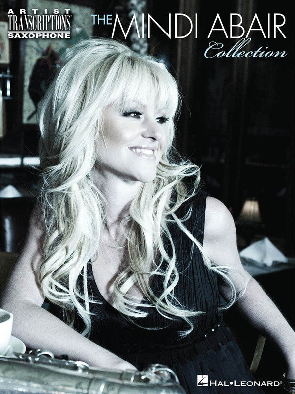 The Mindi Abair Collection Artist Transcriptions