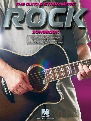 GUITAR STRUMMERS ROCK SONGBOOK