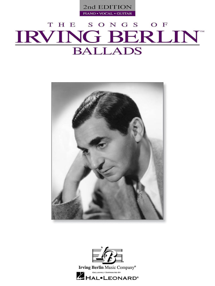Songs of Irving Berlin Ballads 2nd Edition PVG