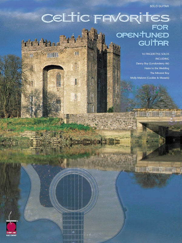 Celtic Favorites For Open Tuned Guitar Solo