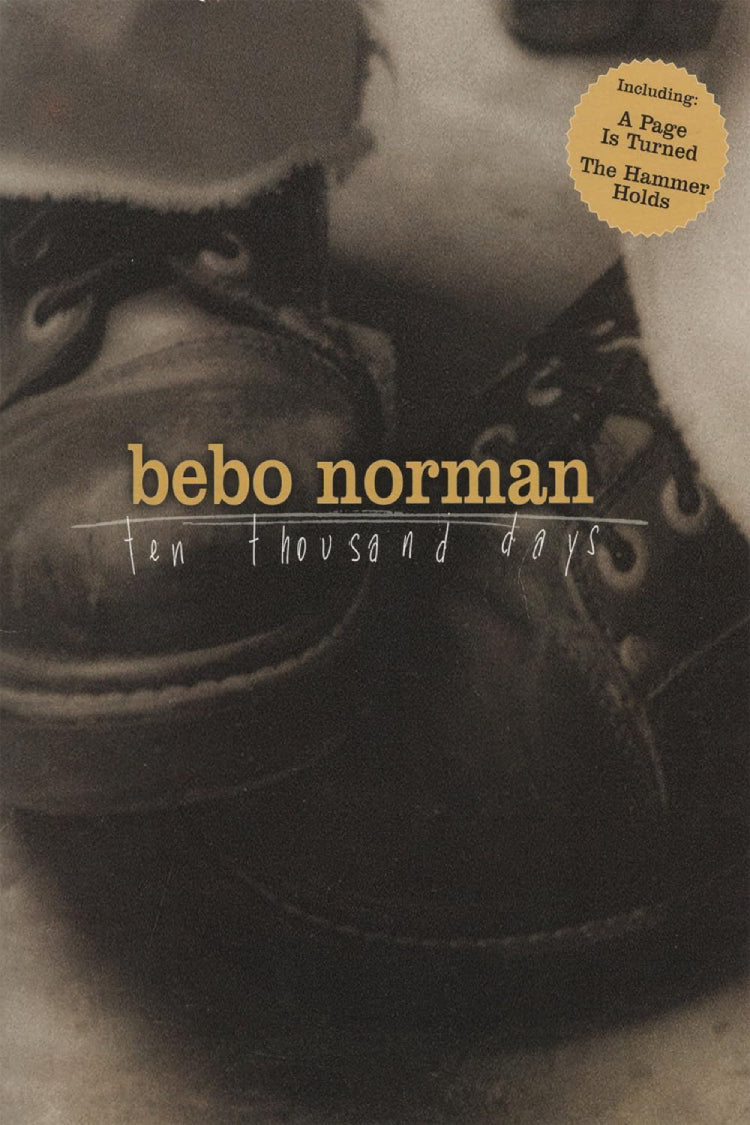 Bebo Norman Ten Thousand Days PVG