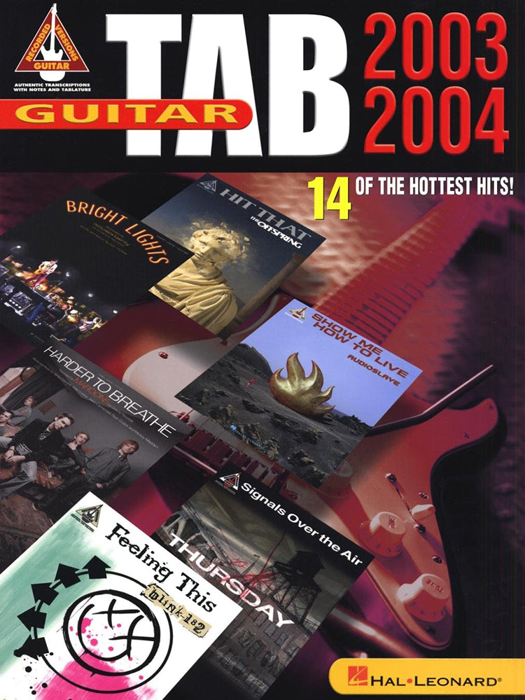 Guitar TAB 2003-2004 14 Of The Hottest Hits