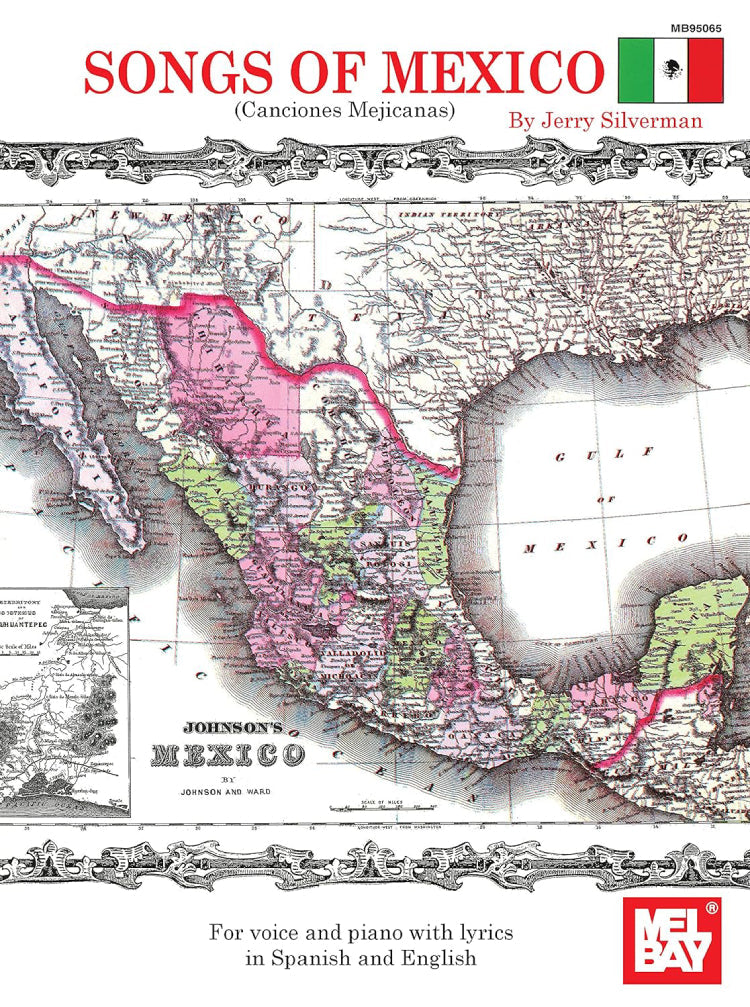 Songs Of Mexico Canciones Mejicanas Voice/Piano