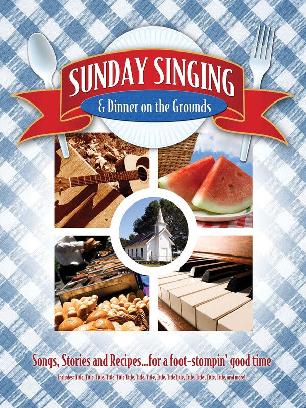 Sunday Singing and Dinner on the Grounds PVG