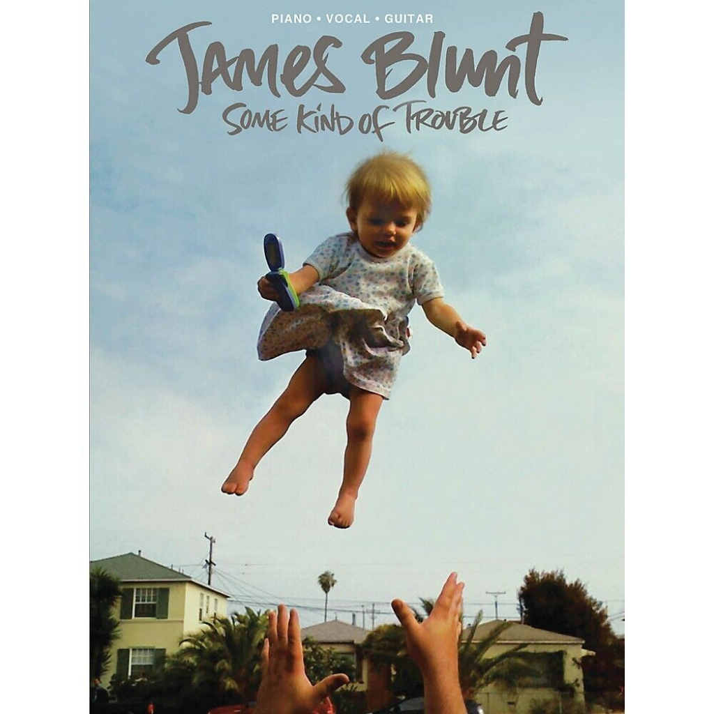 James Blunt Some Kind of Trouble PVG
