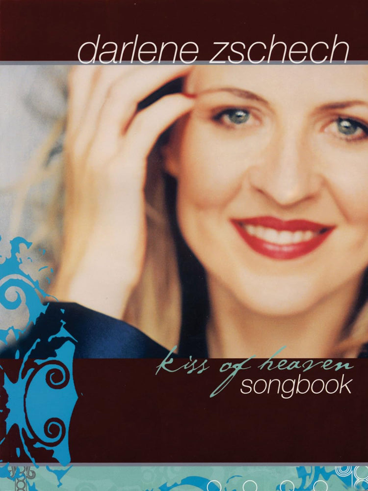 Darlene Zschech Kiss of Heaven PVG