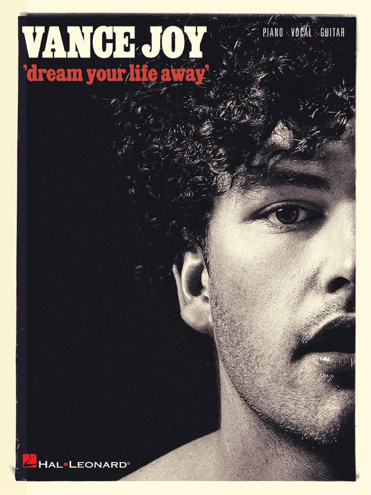 Vance Joy Dream Your Life Away PVG
