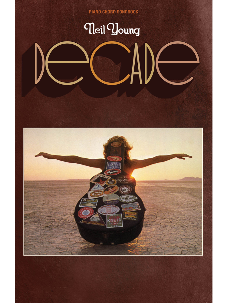 Neil Young Decade PIANO CHORD SONGBOOK