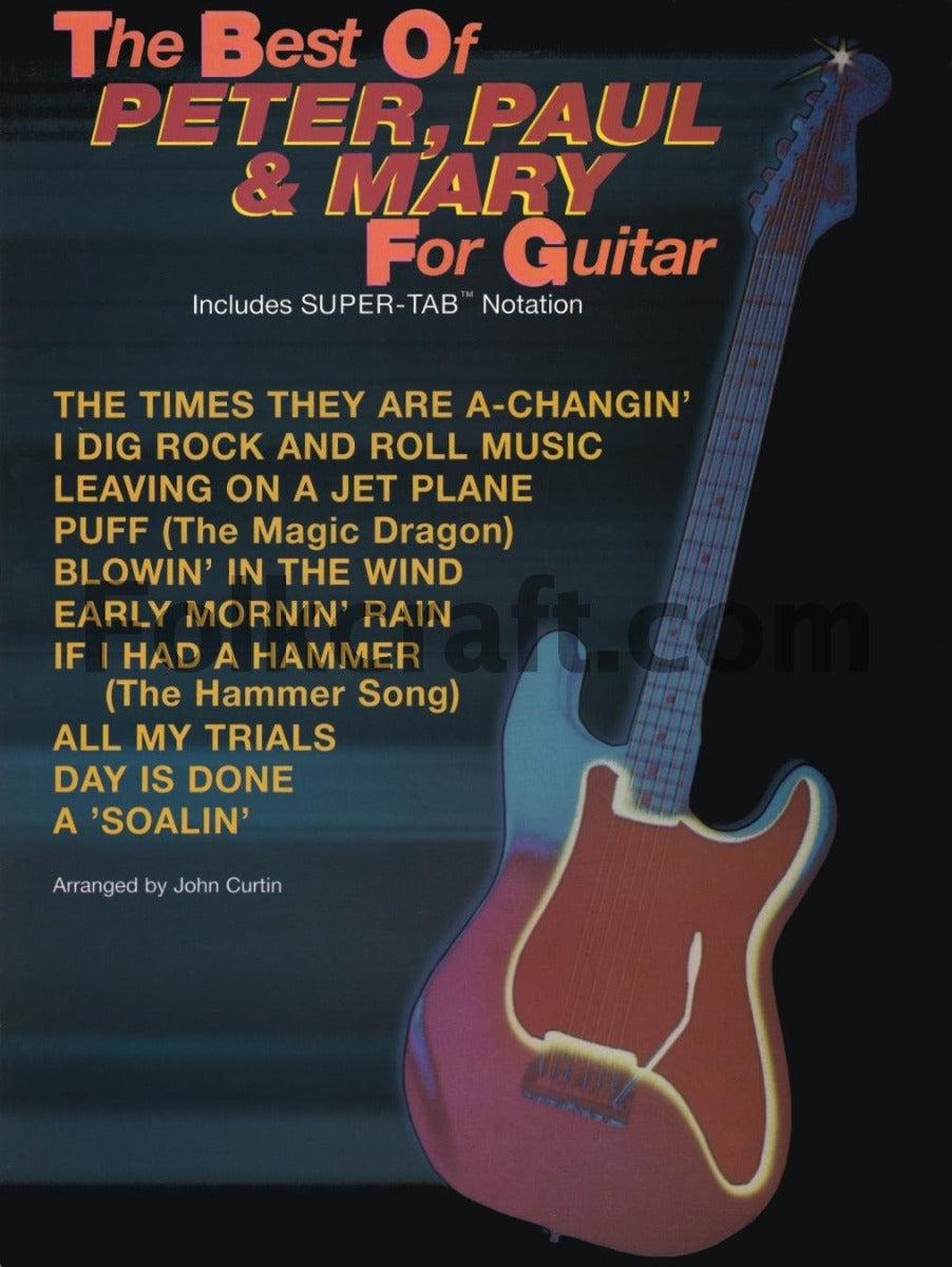 The Best of Peter Paul & Mary for Guitar