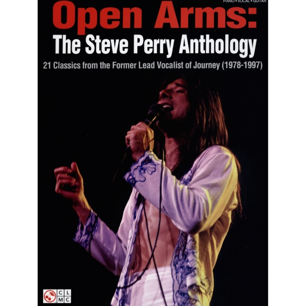 Open Arms The Steve Perry Anthology 21 Classics from the Former Lead Vocalist of Journey 1978-1997 PVG