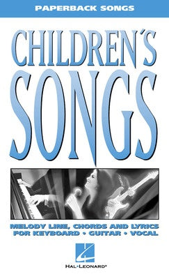 CHILDRENS SONGS PAPERBACK SONGS