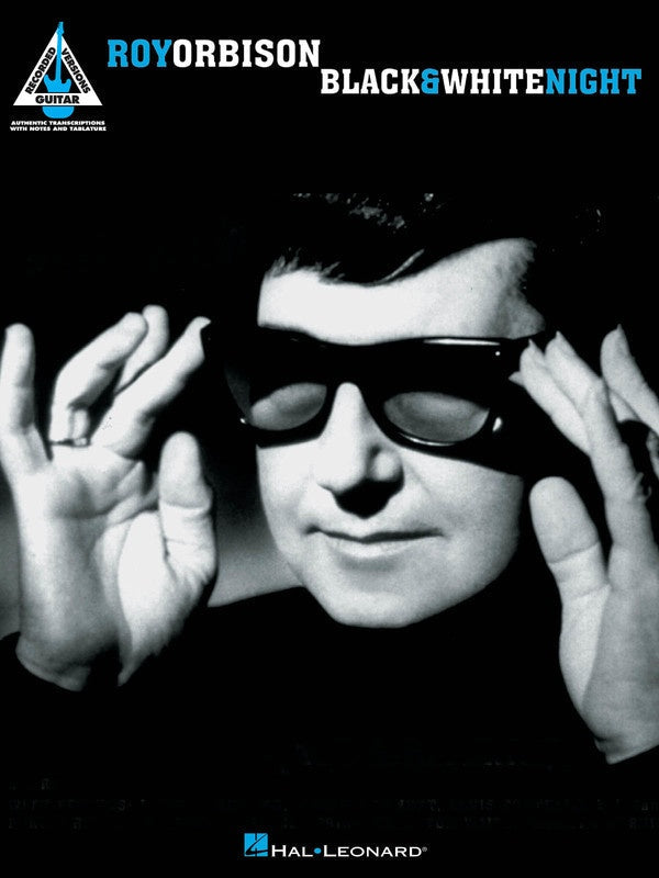 Roy Orbison Black & White Night Guitar Recorded Versions Softcover Tab