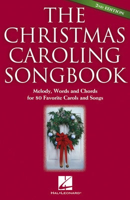 CHRISTMAS CAROLING SONGBOOK MELODY/CHORDS