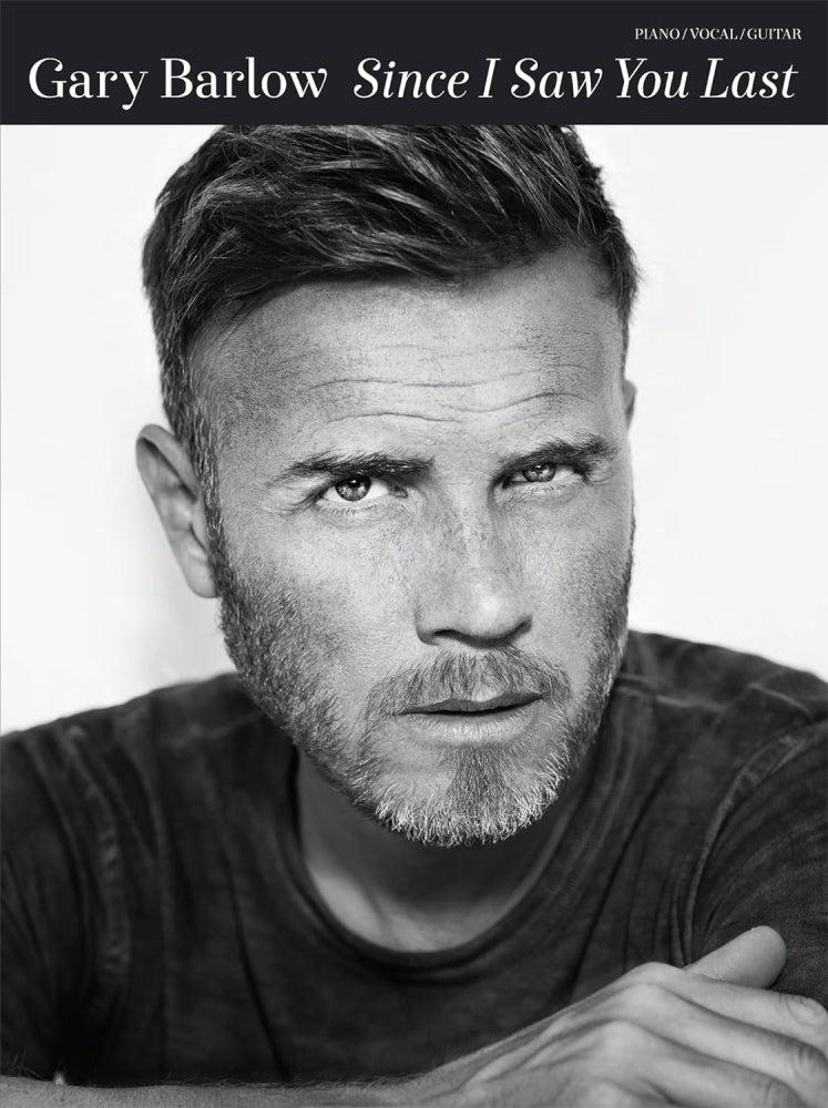 Gary Barlow Since I Saw You Last PVG