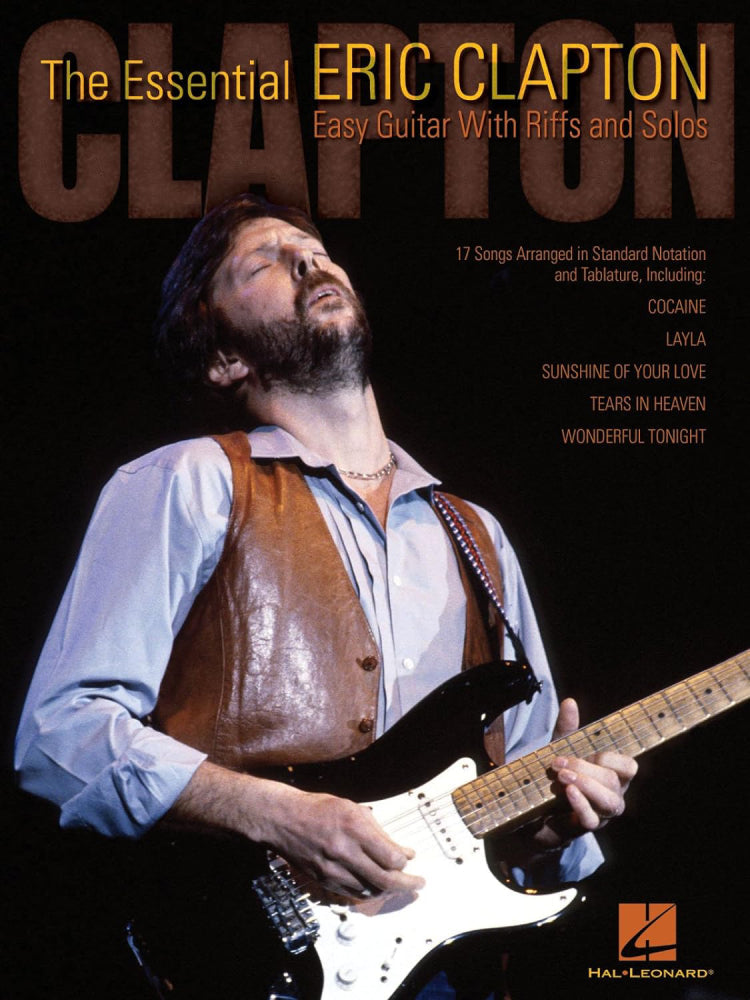 The Essential Eric Clapton Easy Guitar Riffs and Solos Tab