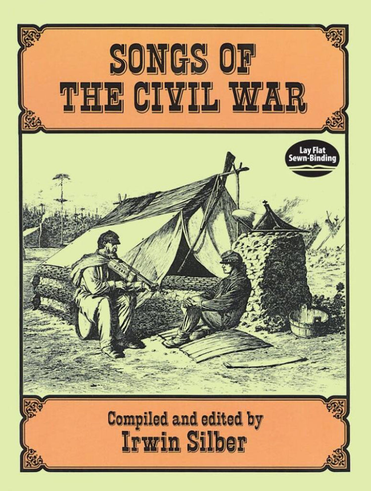 Songs Of The Civil War 125 Songs Piano/Vocal