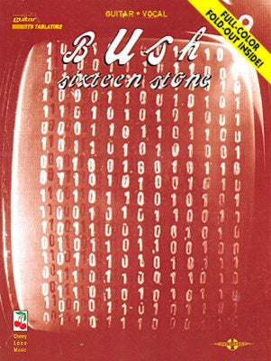 Bush Sixteen Stone Guitar Tab