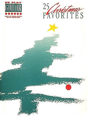 25 CHRISTMAS FAVORITES EZ PLAY GUITAR