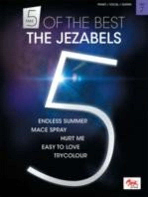 Take 5 of the Best No 7 The Jezabels PVG
