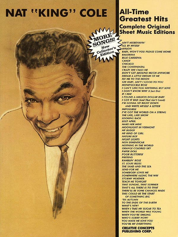 Nat King Cole All Time Greatest Hits Complete Original Sheet Music Editions PVG