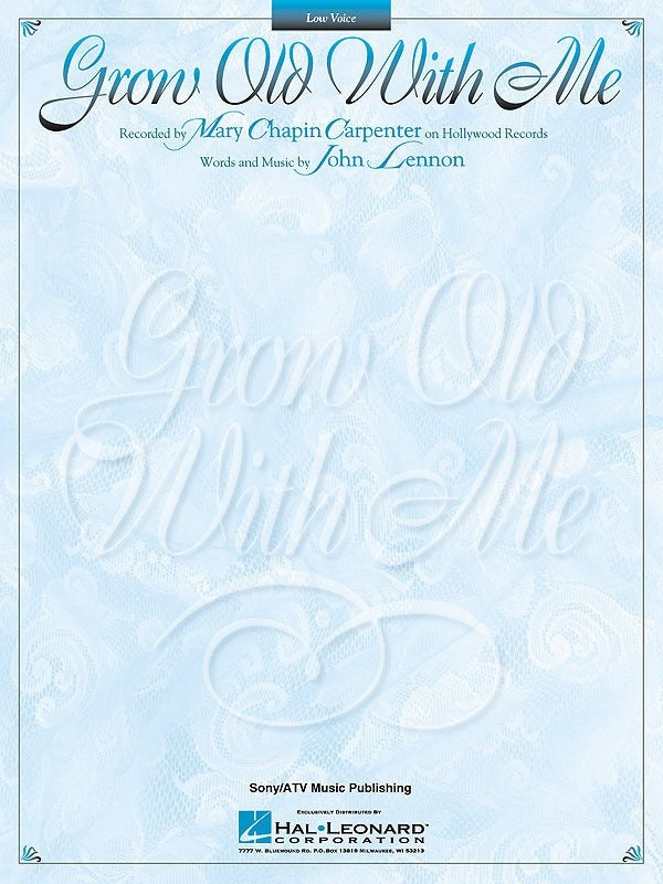 Grow Old With Me Low Voice Piano