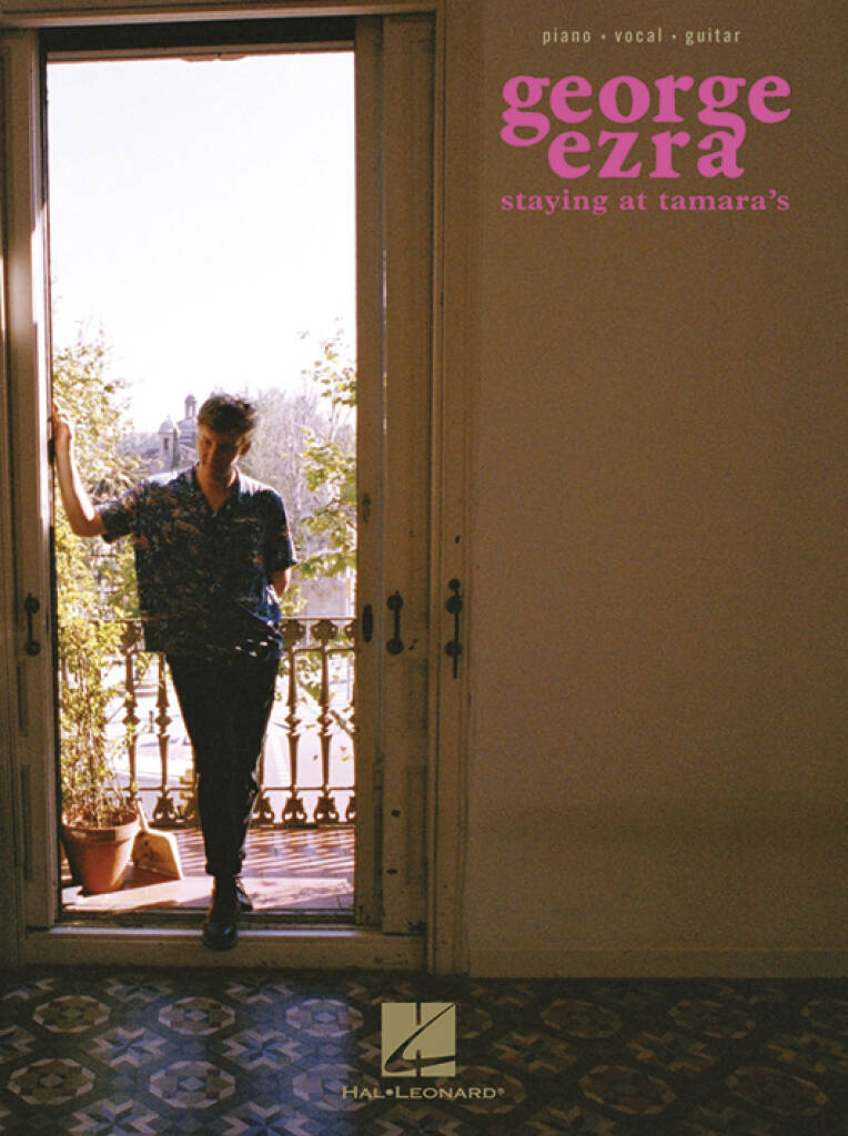 George Ezra Staying At Tamaras PVG