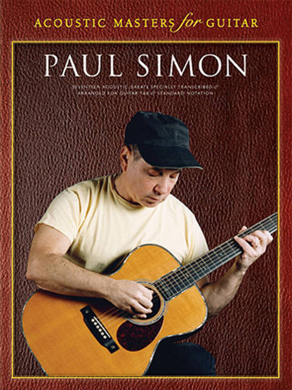 Paul Simon Acoustic Masters For Guitar Tab