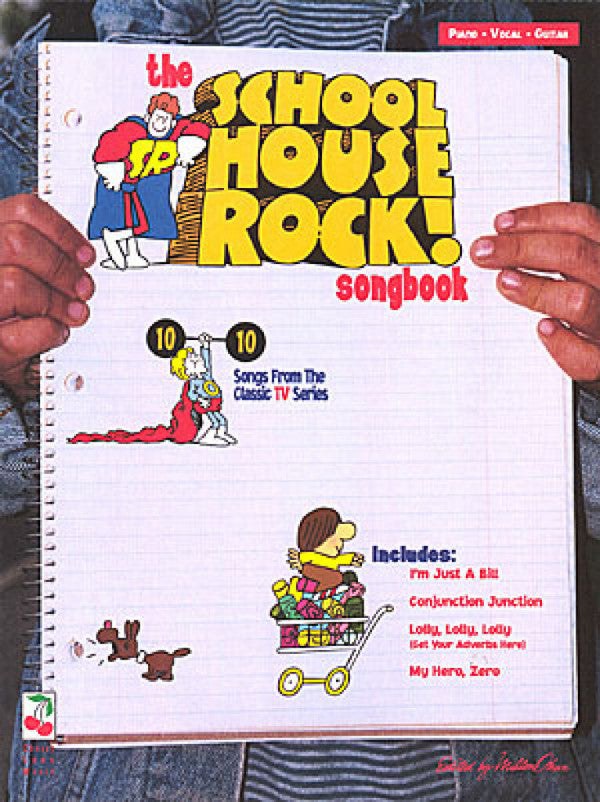 The School House Rock Songbook PVG