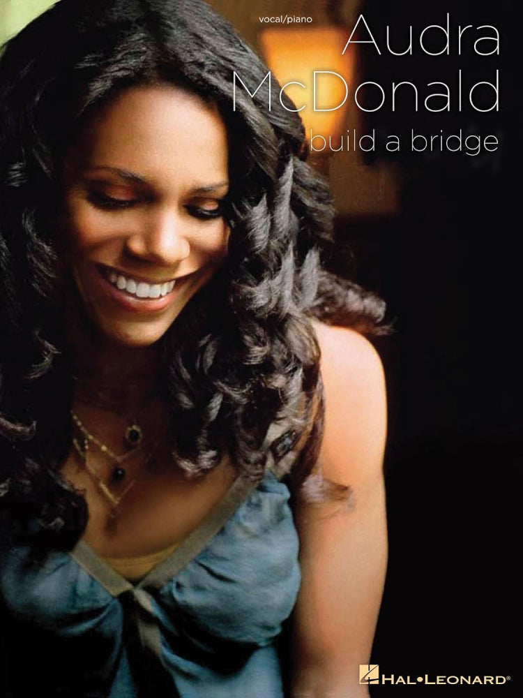 Audra McDonald Build A Bridge PVG