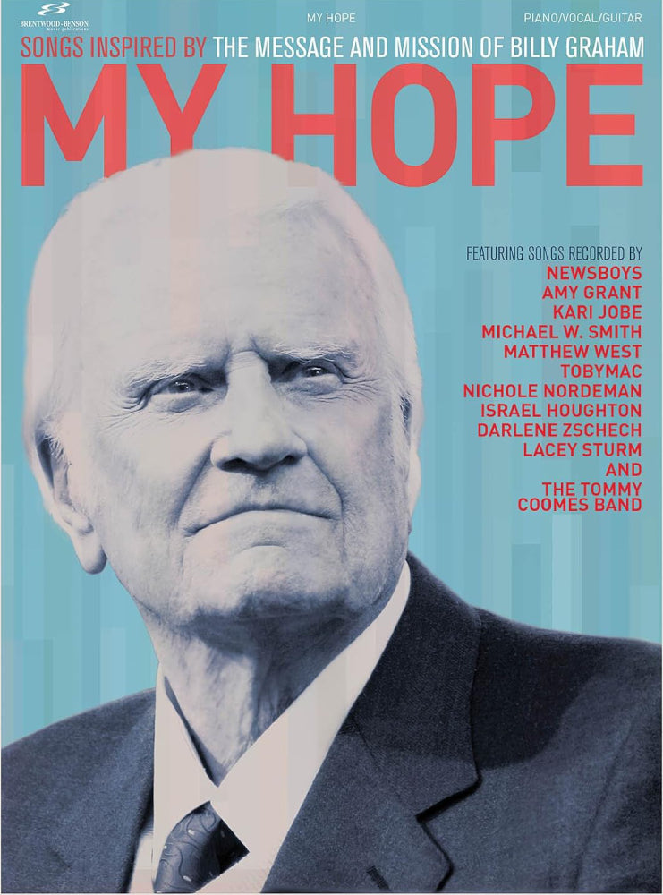 My Hope Songs of Billy Graham PVG