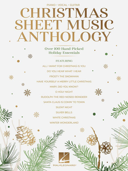 Christmas Sheet Music Anthology Over 100 Hand Picked Holiday Essentials