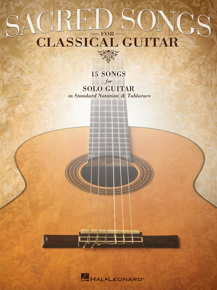 Sacred Songs For Classical Guitar In Standard Notation And Tab