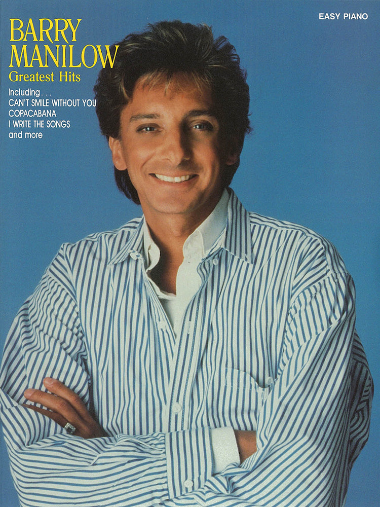 Barry Manilow Greatest Hits Easy Piano