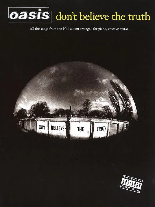 Oasis Dont Believe The Truth PVG