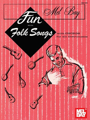 FUN WITH FOLK SONGS