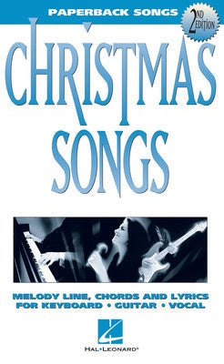 CHRISTMAS SONGS PAPERBACK SONGS 2ND EDITION