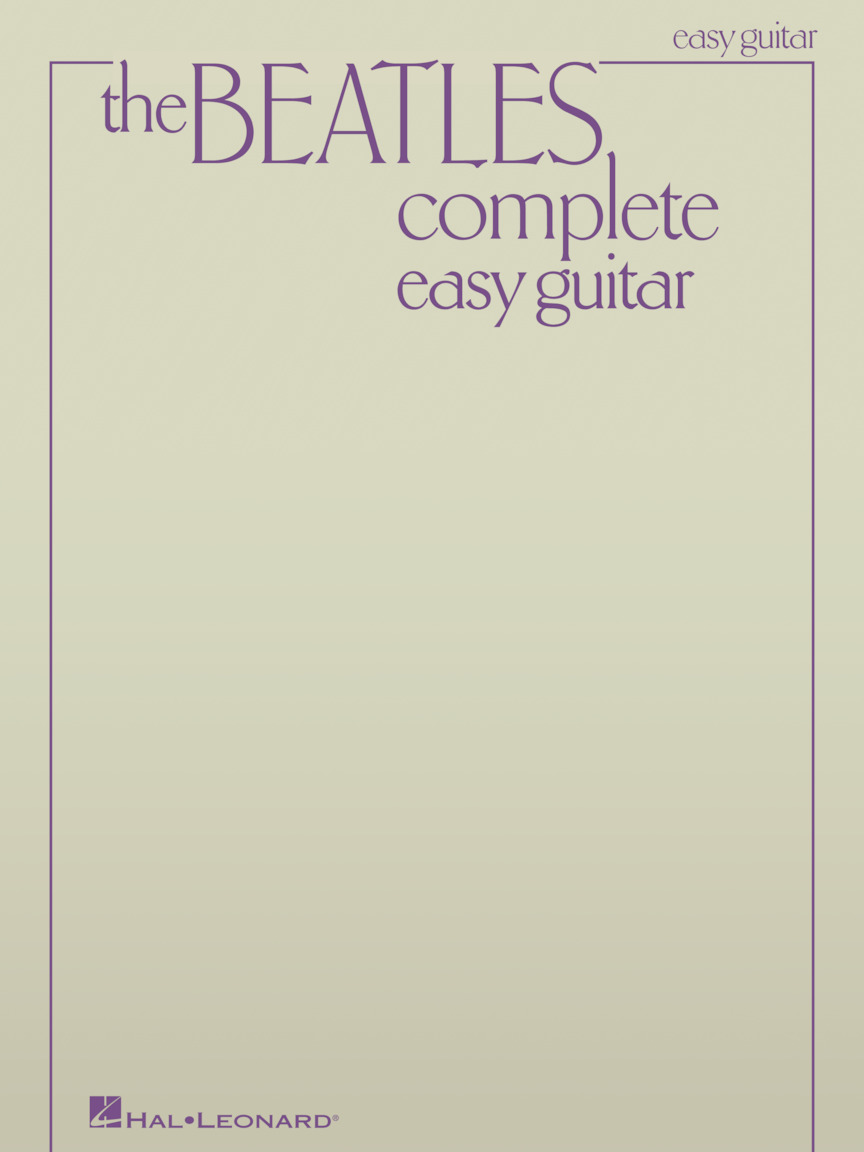The Beatles Complete Easy Guitar Tab