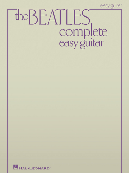 The Beatles Complete Easy Guitar Tab