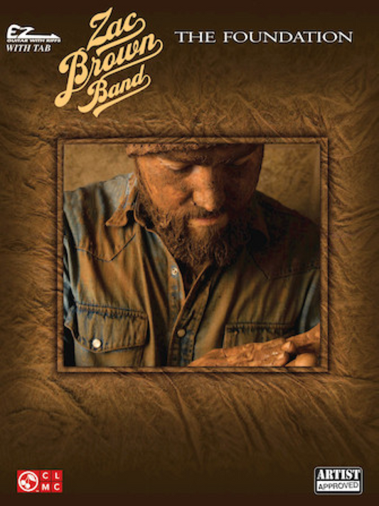Zac Brown Band The Foundation Easy Guitar and Riffs Tab