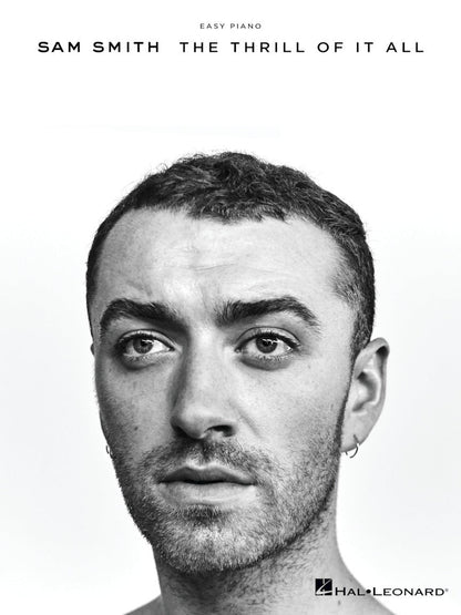 Sam Smith The Thrill of It All Easy Piano