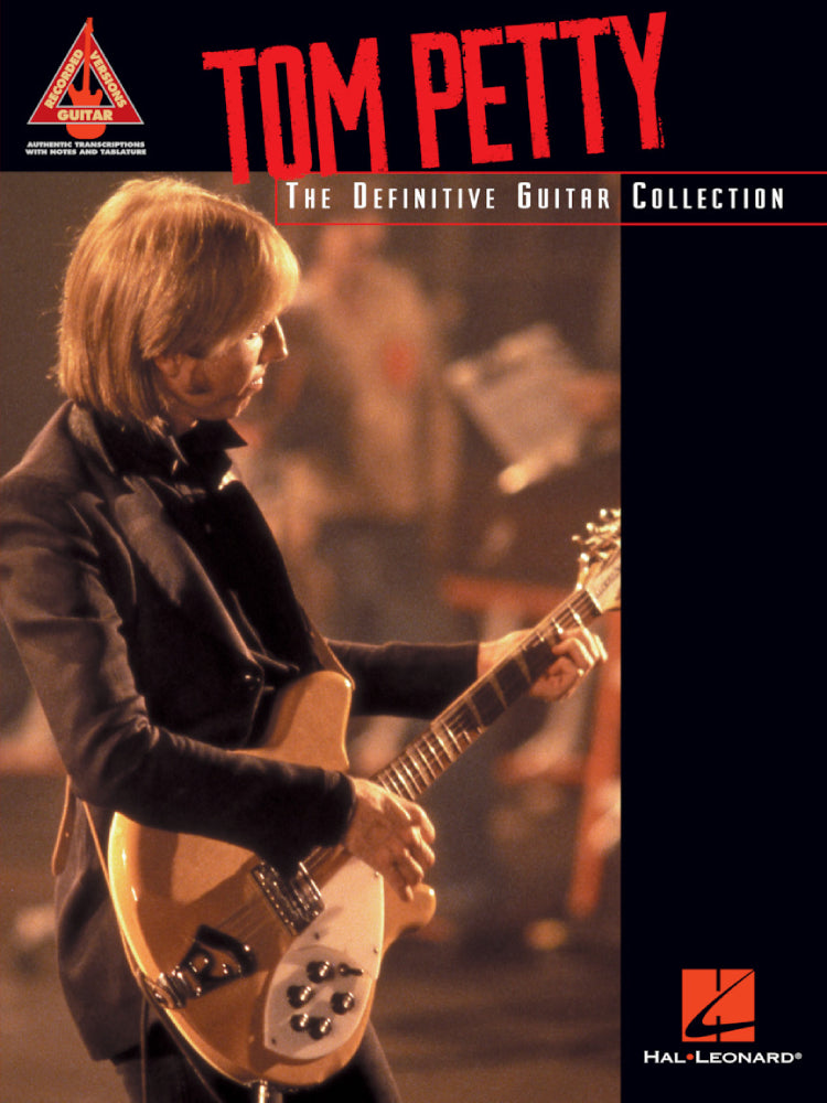 Tom Petty The Definitive Guitar Collection Guitar Tab