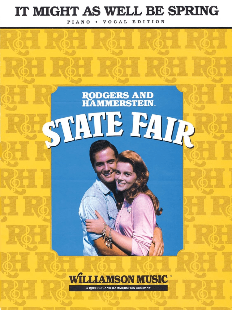 It Might as Well Be Spring From State Fair