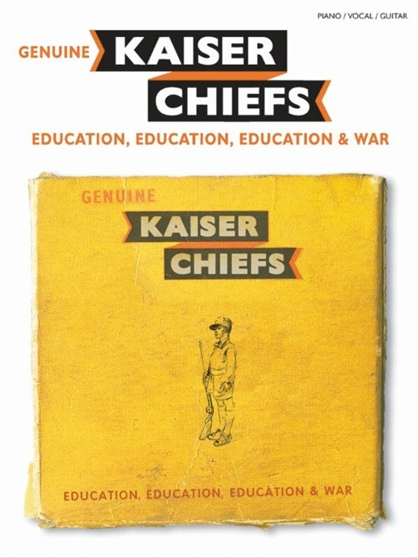 Kaiser Chiefs Education Education Education & War PVG
