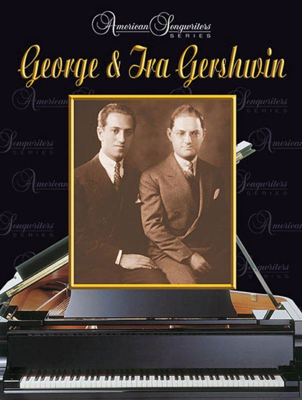 George & Ira Gershwin American Songwriters Series PVG