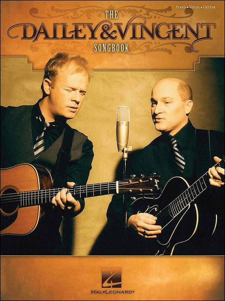 The Dailey & Vincent Songbook PVG