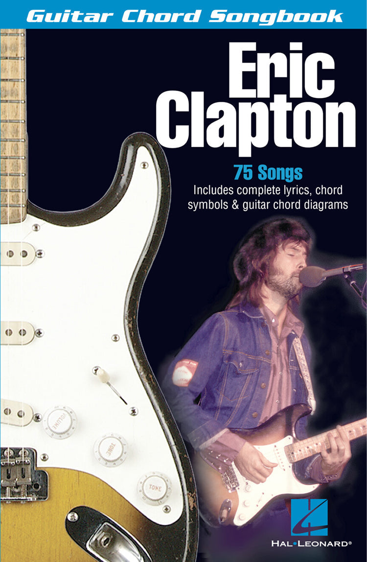 Eric Clapton Guitar Chord Songbook