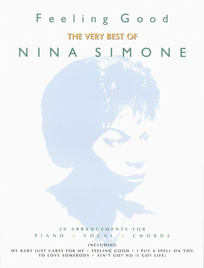 Feeling Good The Very Best Of Nina Simone PVG