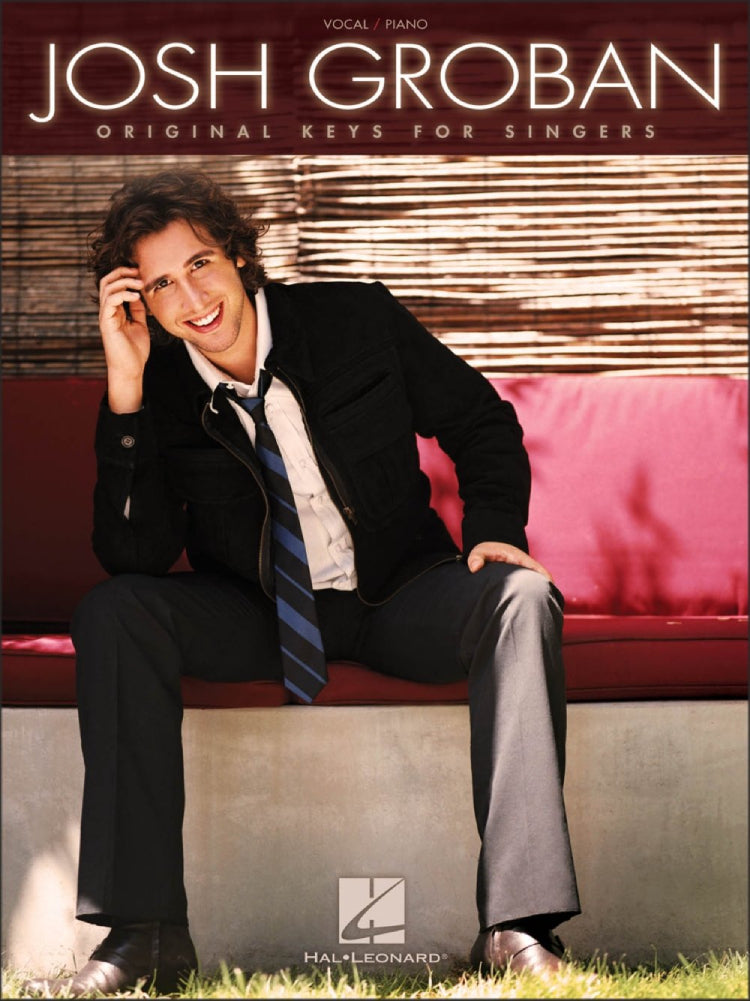 Josh Groban Original Keys For Singers PVG
